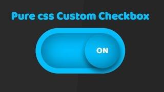 Custom Checkbox Design using html and css | Pure CSS Custom Checkbox