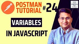 Postman Tutorial #24 -Variables in JavaScript | JavaScript for Postman