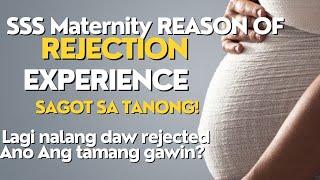 Lagi nalang Rejected ang SSS Maternity Reimbursement Application. Ano nangyayari? Paano gagawin?