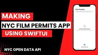 Make NYC Film Permits App – NYC Open Data API