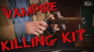 Vampire Killing Kits