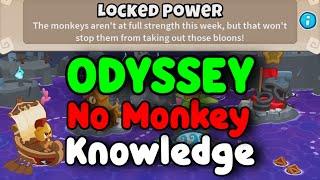 BTD6 Odyssey Tutorial || No Monkey Knowledge + No Hero || Locked Power