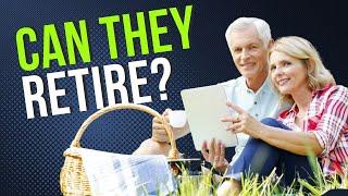 Can They Afford To Retire? Case Study Reveals and Lessons You Can Learn!