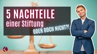 5 NACHTEILE EINER STIFTUNG