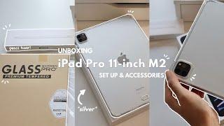 iPad Pro 11-inch M2 (Silver ) Unboxing + Set up + Accessories