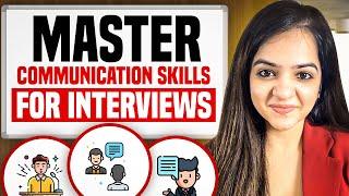 Master Your Communication Skills For Interviews | Watch This To Clear Any Job Interview