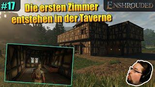 Enshrouded | Die ersten Zimmer entstehen in der Taverne | #17