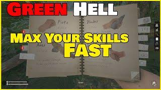 Level Up Skills Fast | Green Hell