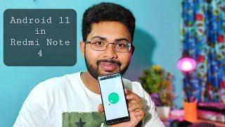 Android 11 in Redmi Note 4!!