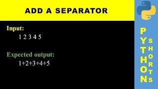 Add a separator | Python shorts