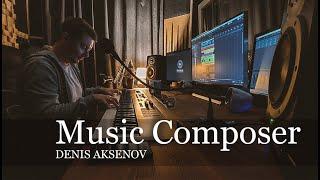 Composer Showreel - Denis Aksenov