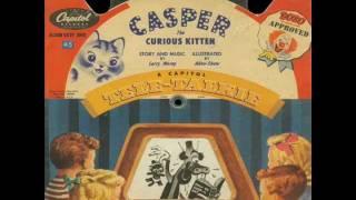 Capitol Tele-Talkies - Casper the Curious Kitten