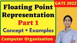 Floating Point Representation -1 || Motivation With Examples || Computer Organization || GATE