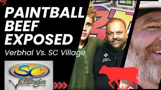 PAINTBALL BEEF EXPOSED // Verbhal vs. SC Village