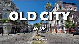 OLD CITY BATUMI GEORGIA 2022 4K