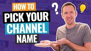 YouTube Channel Names - 6 Steps to Pick Your Channel Name!