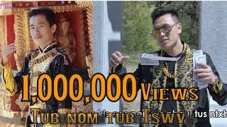 Tub nom tub tswv - Vichai Cheng & Lis Foom Vaj (Official Music Video) Nkauj tawm tshiab 2020