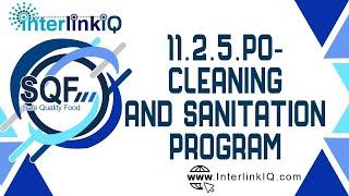 InterlinkIQ.com - SQF Module 11 - 11.2.5.P0-Cleaning and Sanitation Program Document Review Video