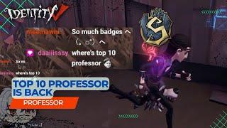 Top 10 professor? IDENTITY V