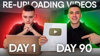I Tried to Make Money Re Uploading YouTube Videos for 90 days... Here's how it went