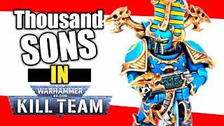 How To Play Kill Team | Thousand Sons!!! (Thousand Sons Kill Team Faction Focus)