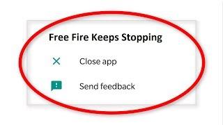 How To Fix Free Fire Keeps Stopping || Free Fire Has Stopped Error ||Android Mobile