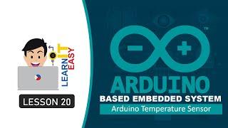 Arduino Lesson 20 - Arduino LM35 Temperature Sensor