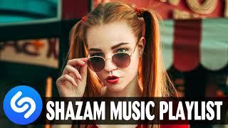 SHAZAM MUSIC PLAYLIST 2021  SHAZAM CHART TOP GLOBAL POPULAR SONG