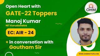 Interaction with GATE-2022 Toppers | Manoj Kumar | AIR-24 in EC