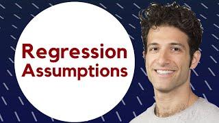 Regression assumptions explained!