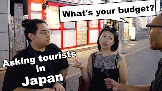 What’s s your budget?: Asking tourist in Japan