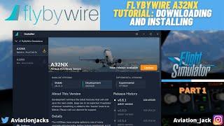 [Microsoft Flight Simulator] FlyByWire A32NX Tutorial: How to Install the FlyByWire A32NX