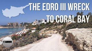 From the Edro III To Coral Bay