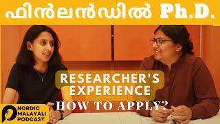 Ph.d in Finland | Researchers Perspective | Sreeveni Das | Podcast | Malayalam