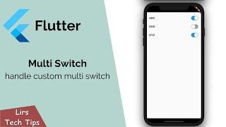 Flutter: Custom Multiple Switch