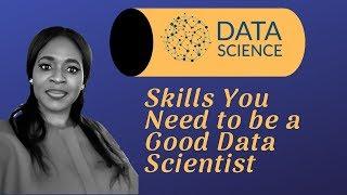 Skills You Need to Be a Good Data Analyst