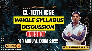 WHOLE SYLLABUS || ONESHOT || MATHEMATICS || CL-10TH || ICSE@ProblemsBeater