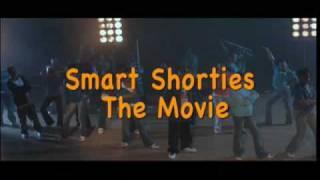 SMART SHORTIES NEW MOVIE TRAILER