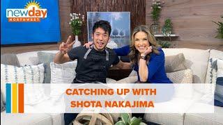 Catching up with Shota Nakajima - New Day NW