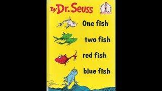 Dr. Seuss - One Fish Two Fish Red Fish Blue Fish