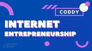 Internet entrepreneurship course at CODDY school