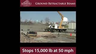 Ground Retractable Crash Beam - Barrier1 Systems, Inc.