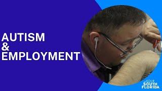 Autism & Employment | Your South Florida