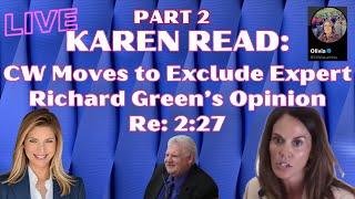 KAREN READ Part 2 Re: CW's Claim that Green "Opinions" Debunked~ More Jen McCabe Data...Atty Review