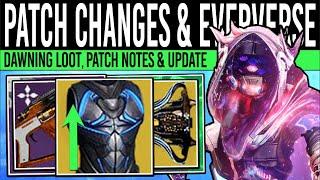 Destiny 2: PATCH CHANGES TODAY & EVERVERSE UPDATE! Exotic BUFF, Dawning, New Fixes & Loot (Dec 10)