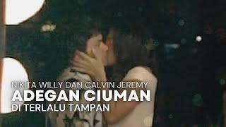Adegan Ciuman Nikita Willy dan Calvin Jeremy di Terlalu Tampan