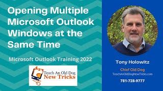 Opening Multiple Microsoft Outlook Windows at the Same Time