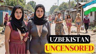 Life In Uzbekistan: Most Suffered Country In The World?