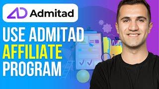 How to Use Admitad Affiliate Program (2024) Tutorial