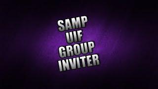 SAMP - UIF Group Inviter [ Moonloader ]